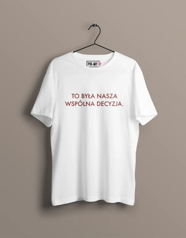 To nasza wspólna decyzja, kolor biały